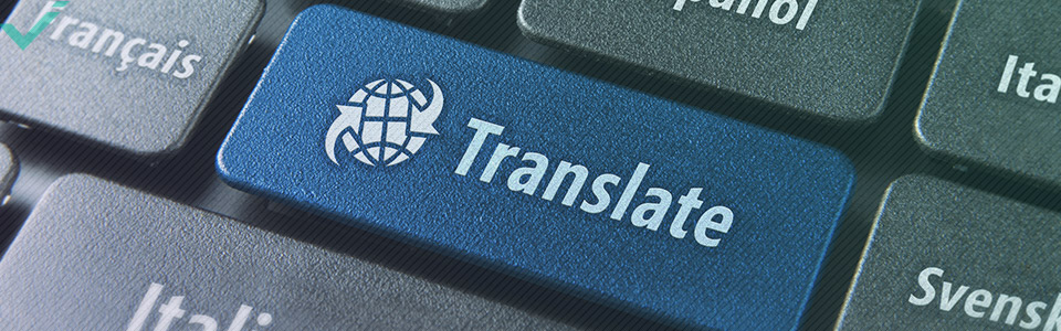 Aucun faux pas dans la traduction n’est pire que de faire passer votre texte source dans un générateur de traduction en ligne.